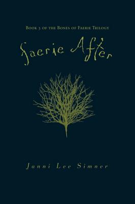Faerie After - Simner, Janni Lee