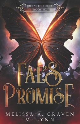 Fae's Promise - Craven, Melissa a, and Lynn, M
