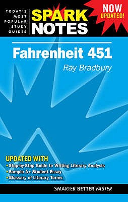 "Fahrenheit 451" - Bradbury, Ray, and SparkNotes (Editor)