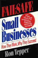 Fail-Safe Small Businesses