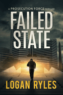 Failed State: A Prosecution Force Thriller