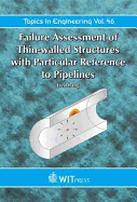 Failure Assessment of Thin Walled Structures - Zhang, Lie