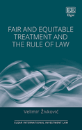 Fair and Equitable Treatment and the Rule of Law
