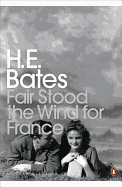 Fair Stood the Wind for France