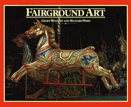 Fairground Art - Weedon, Geoff, and Ward, Richard