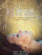 Fairy Keeper