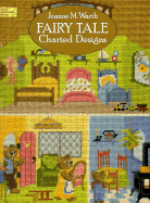 Fairy Tale Charted Designs - Warth, Jeanne M