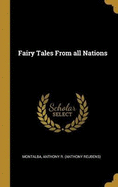 Fairy Tales From all Nations