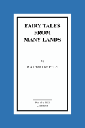 Fairy Tales From Many Lands