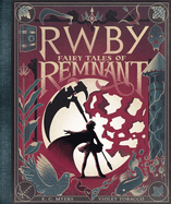 Fairy Tales of Remnant