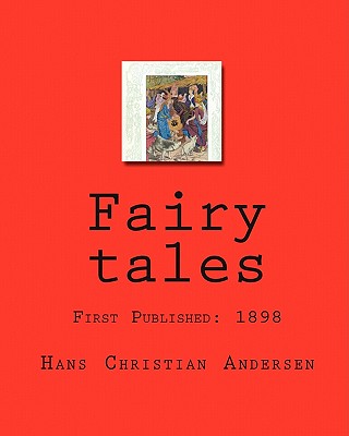 Fairy tales - Andersen, Hans Christian