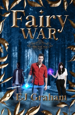 Fairy War - Graham, E J