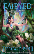 Fairyed: A LitRPG Adventure