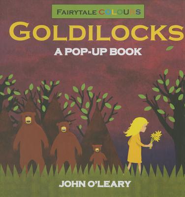 Fairytale Colours: Goldilocks: A Pop-Up Book - 