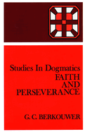 Faith and Perseverance