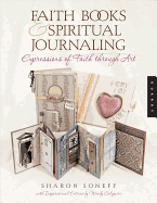 Faith Books & Spiritual Journaling: Expressions of Faith Through Art