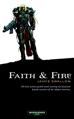 Faith & Fire - Swallow, James