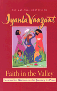 Faith in the Valley: Lessons for Women on the Journey Toward Peace