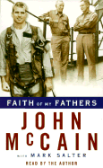 Faith of My Fathers Audiocassette - McCain, John (Read by), and Salter, Mark