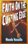 Faith on the Cutting Edge