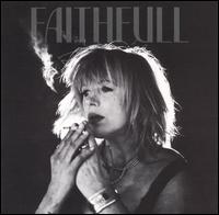 Faithfull: A Collection of Her Best Recordings - Marianne Faithfull