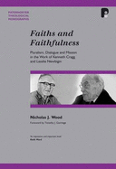 Faiths and Faithfulness