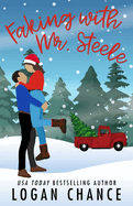 Faking With Mr. Steele: A Holiday Billionaire Fake Romance