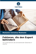 Faktoren, die den Export behindern