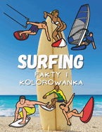Fakty o Surfing i kolorowanka: Zeszyt cwicze  dla dzieci w wieku od 2 do 12 lat