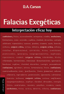 Falacias Exeg?ticas: Interpretaci?n Eficaz Hoy