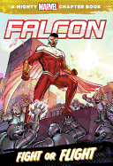 Falcon: Fight or Flight