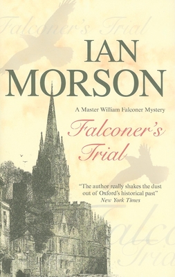 Falconer's Trial - Morson, Ian