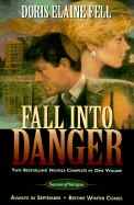 Fall Into Danger
