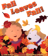 Fall Leaves Fall! - Hall, Zoe