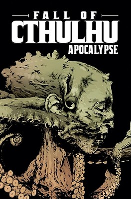 Fall of Cthulhu Vol 5: Apocalypse - Nelson, Michael Alan