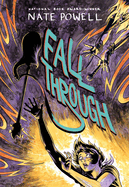 Fall Through: A Graphic Novel
