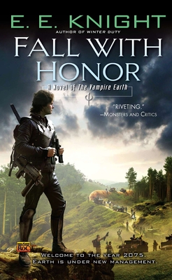 Fall with Honor - Knight, E E