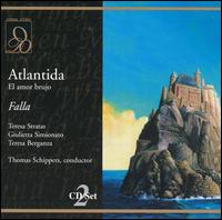 Falla: Atlantida; El amor - Giulietta Simionato (vocals); Gustavo Halley (vocals); Roger Browne (vocals); Teresa Stratas (vocals);...