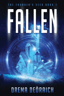 Fallen: The Founder's Seed Book 1