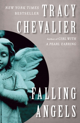 Falling Angels - Chevalier, Tracy