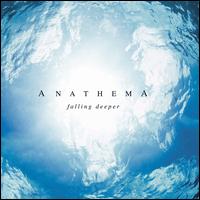 Falling Deeper - Anathema