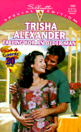 Falling for an Older Man - Alexander, Trisha