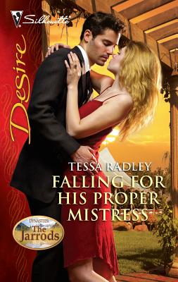 Falling for His Proper Mistress - Radley, Tessa