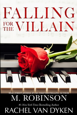Falling For The Villain - Van Dyken, Rachel, and Robinson, M