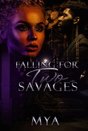 Falling For Two Savages: The King Twins Love Story