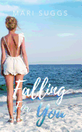 Falling for You