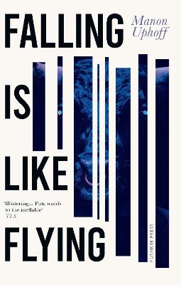 Falling is Like Flying - Uphoff, Manon, and Garrett, Sam (Translated by)