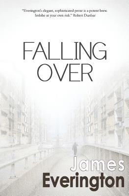 Falling Over - Everington, James