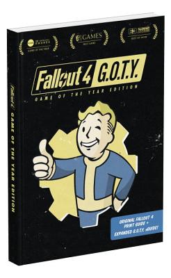 Fallout 4: Game of the Year Edition: Prima Official Guide - Hodgson, David, Judge, and von Esmarch, Nick