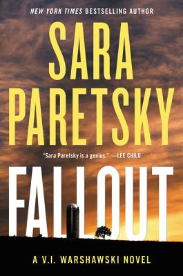 Fallout: A V.I. Warshawski Novel - Paretsky, Sara